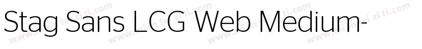 Stag Sans LCG Web Medium字体转换